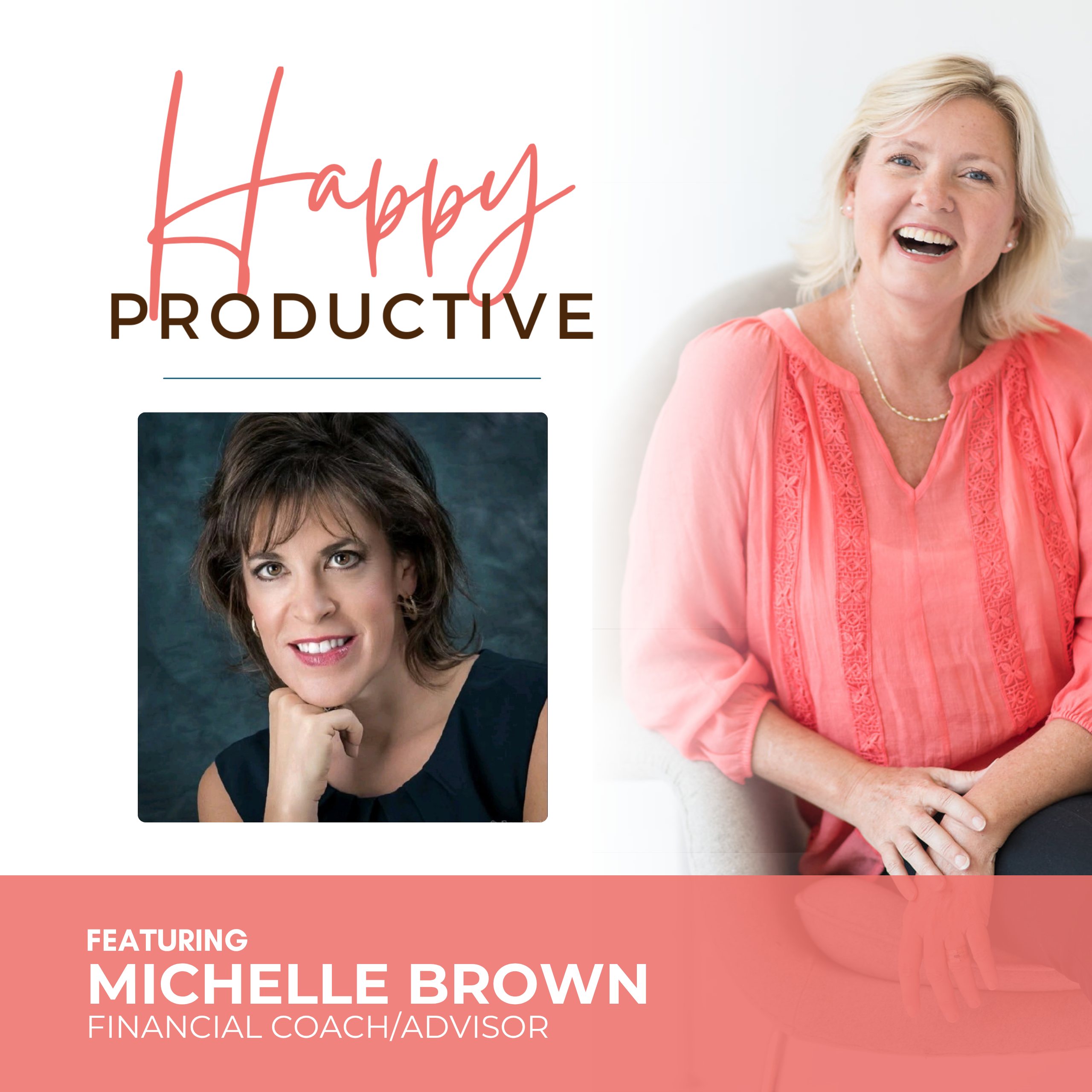 Episode 156: The 3 Steps to Secure Your Financial Future with Michelle Brown — Transcript