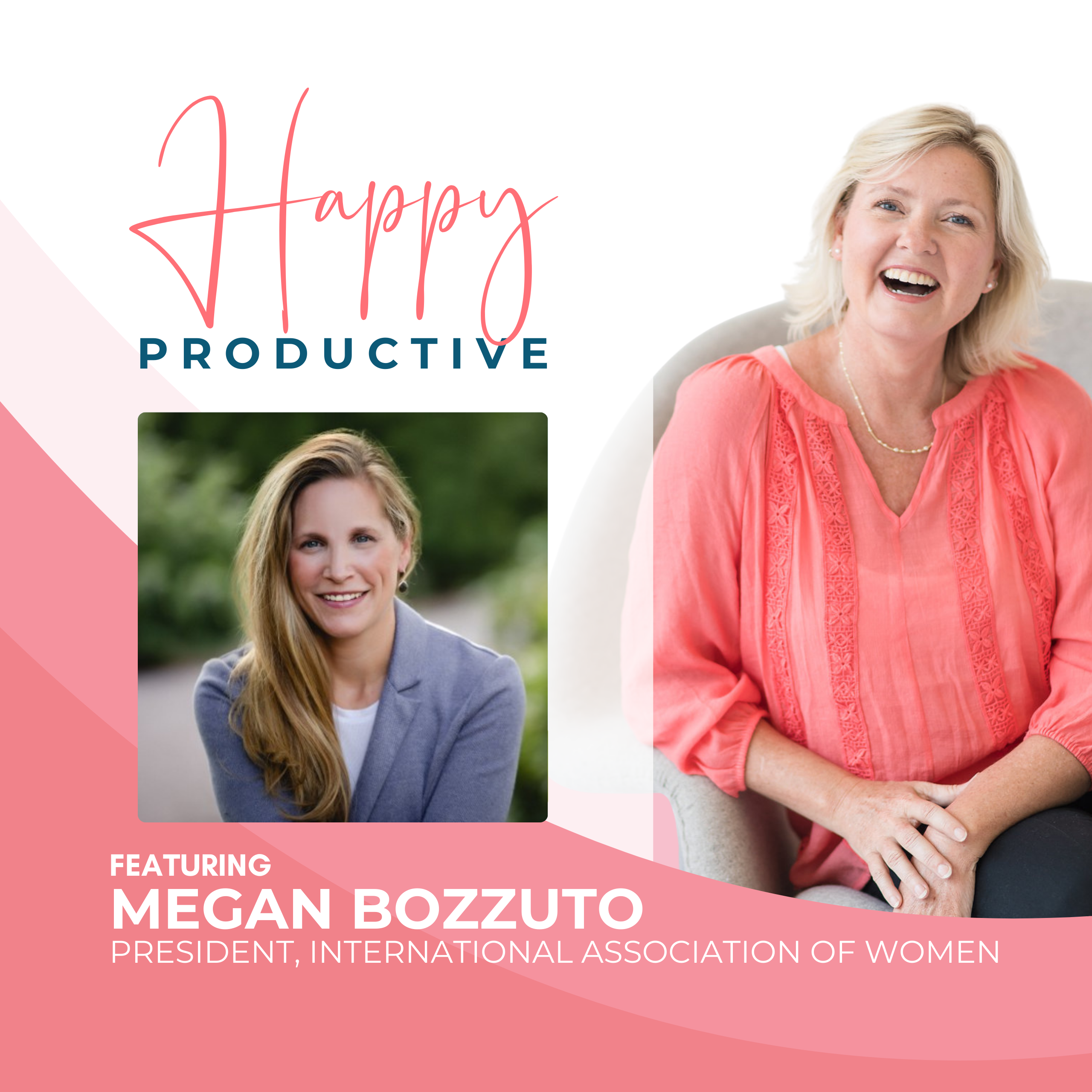 EP. 154: Leadership for Women: The Power of Authenticity and Community with Megan Bozzuto